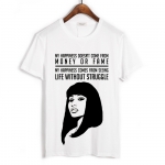 Merchandise T-Shirt Nicki Minaj Life Without Struggle