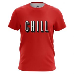 T-shirt Chill Series Humor Red Tee Idolstore - Merchandise and Collectibles Merchandise, Toys and Collectibles 2