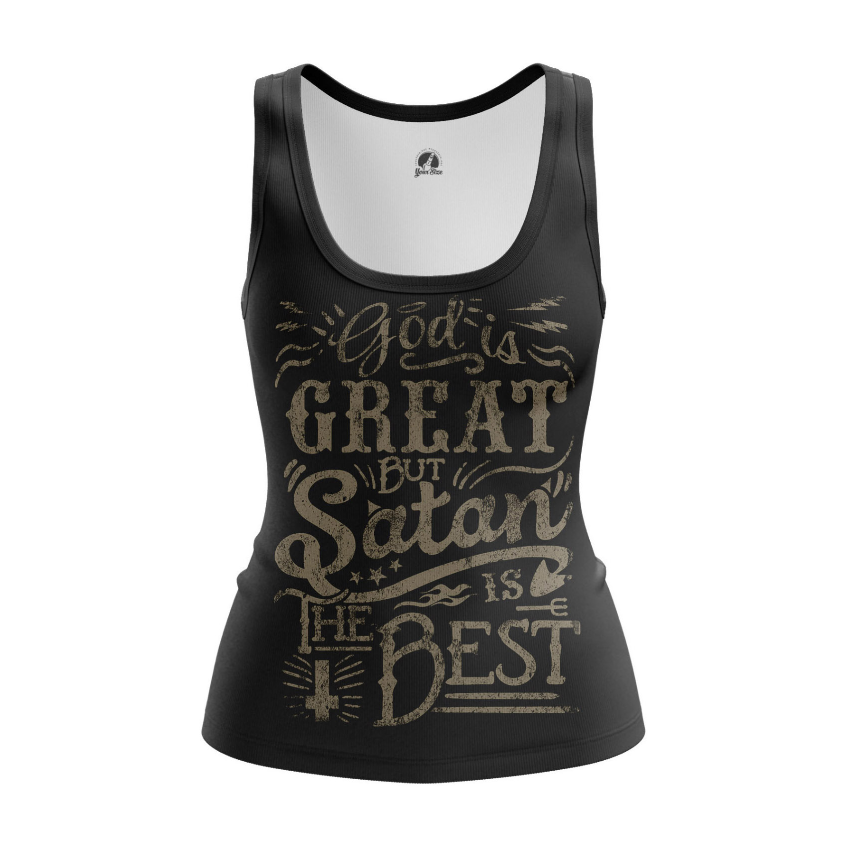 Women’s t-shirt God is great But Satan Best Phrase Idolstore - Merchandise and Collectibles Merchandise, Toys and Collectibles