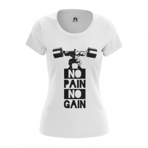 Collectibles Women'S T-Shirt No Pain No Gain Powerlifting Top