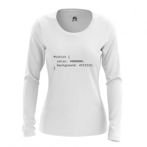 Merchandise Women'S Long Sleeve Css Styles Print Web Humor