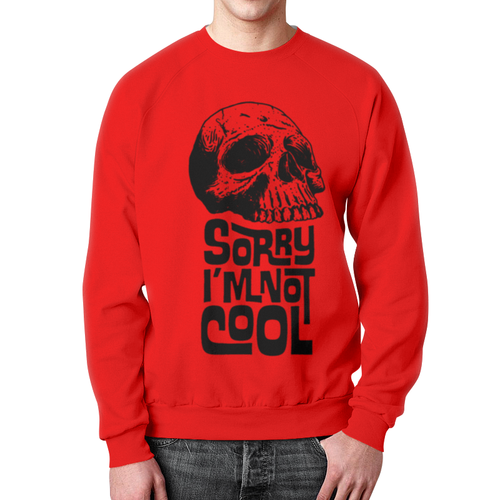 Collectibles Sweatshirt Sorry I'M Not Cool Red Skull