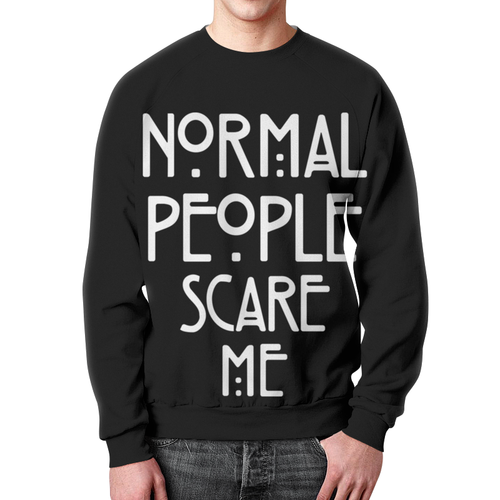Merch Sweatshirt Normal People Scare Me American Horror Story