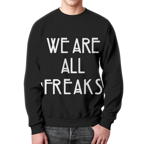 Collectibles We Are All Freaks Sweatshirt American Horror Story