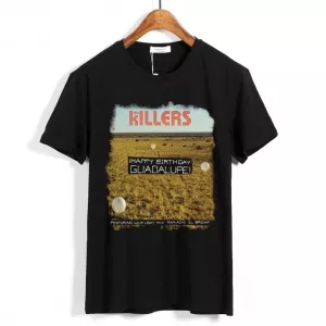 Buy t-shirt the killers happy birthday guadalupe - product collection
