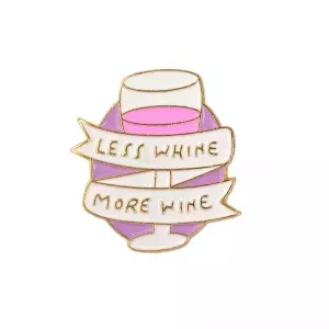 Pin Less Whine More Wine Wineglass enamel brooch Idolstore - Merchandise and Collectibles Merchandise, Toys and Collectibles 2